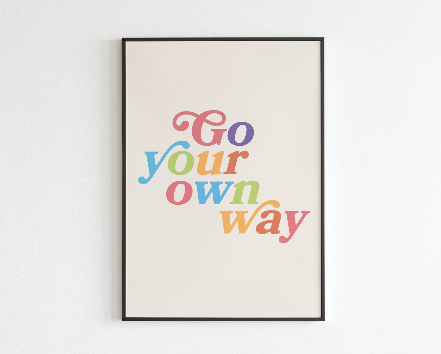 Go Your Own Way
