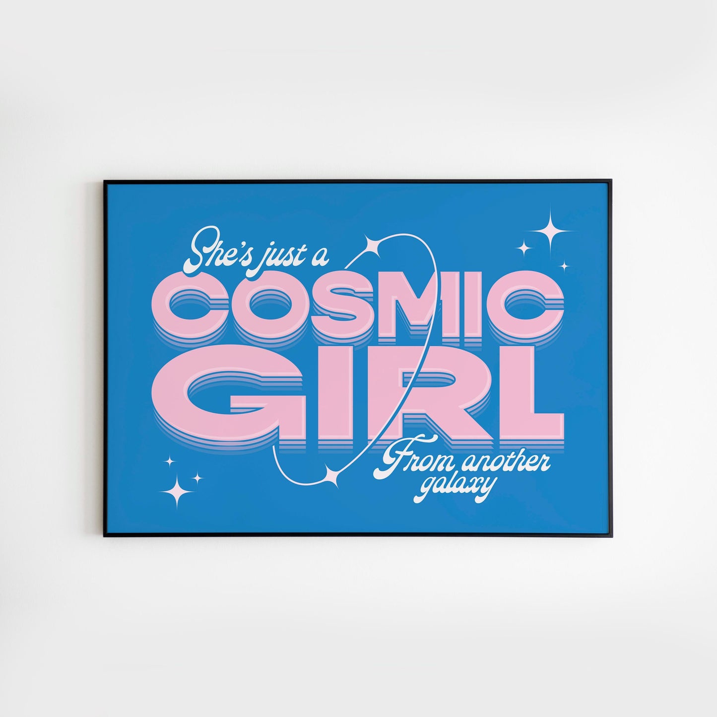 She's Just A Cosmic Girl - Landscape