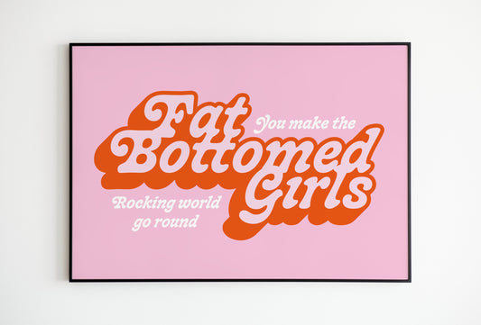 Fat bottomed Girls
