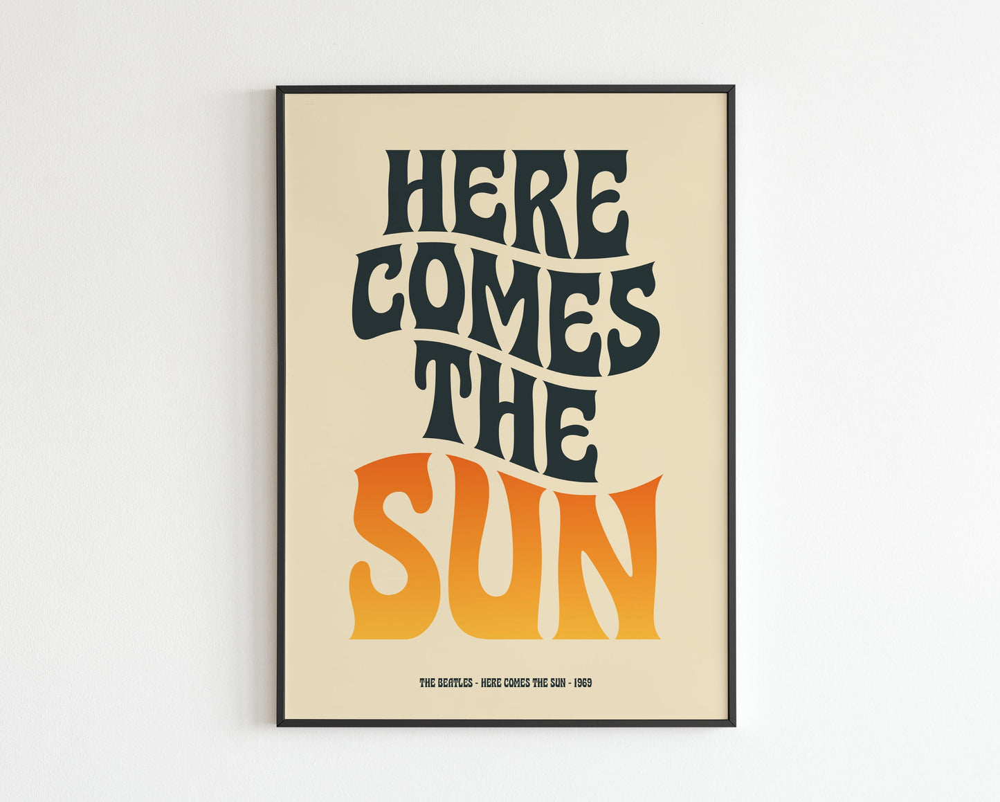 Here Comes the Sun