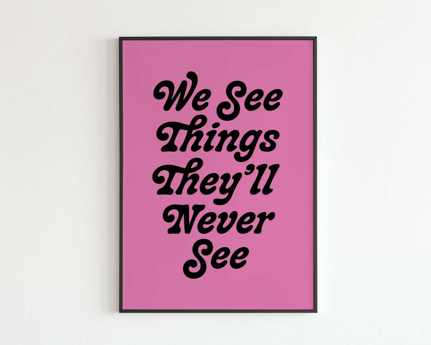 Live Forever  'We see things they'll never see'