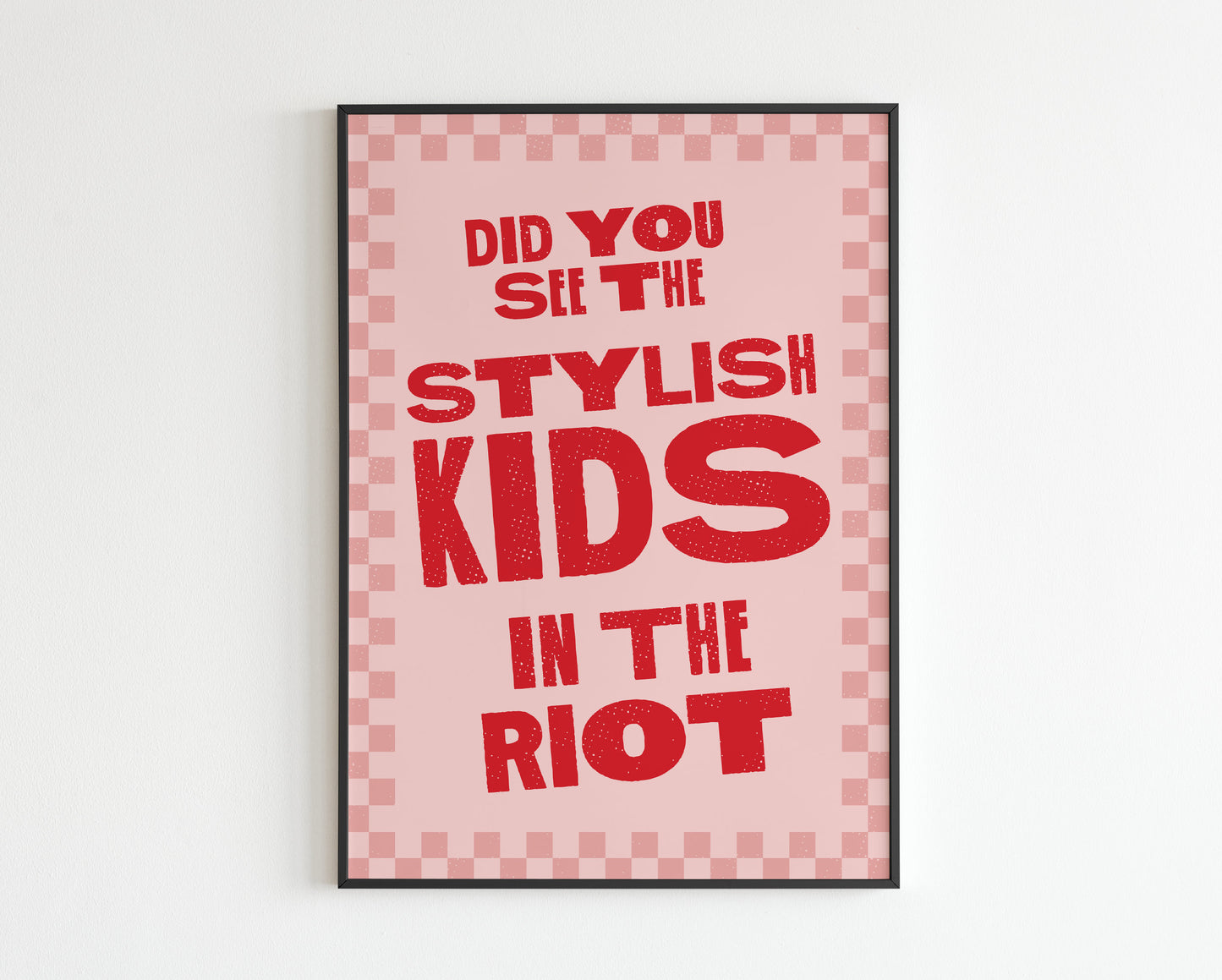 Did you see the stylish kids in the riot