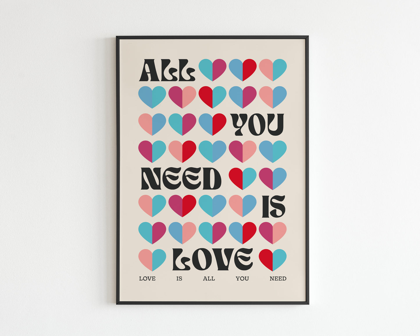 All You Need Is Love 2