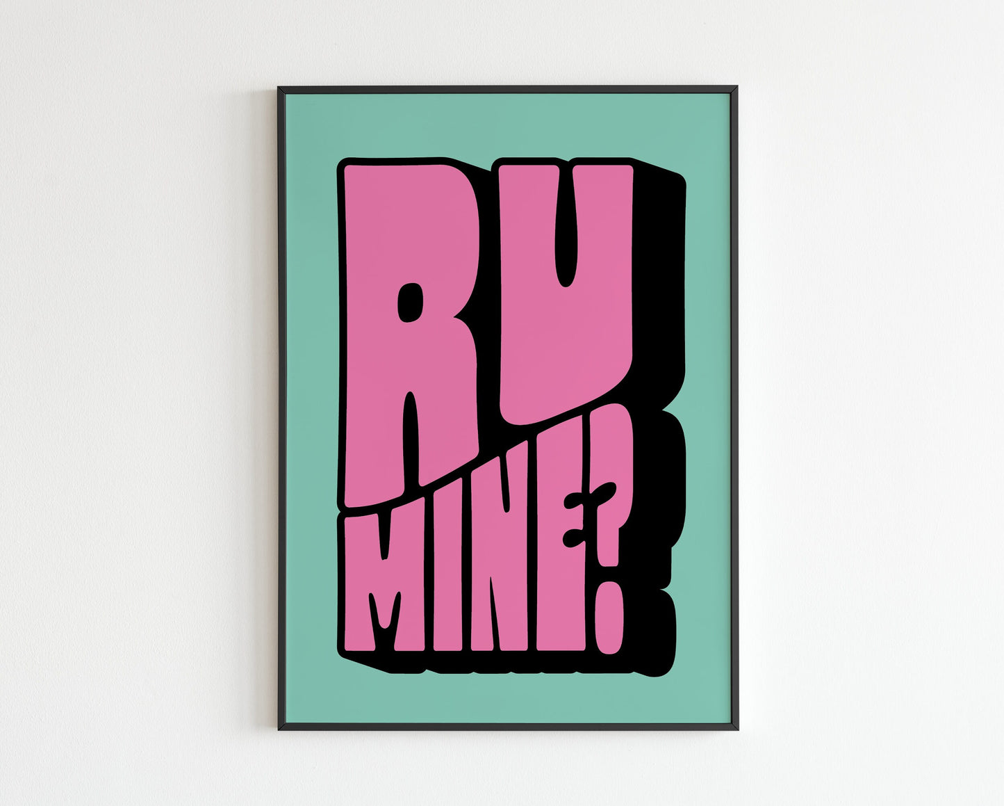 AM Inspired - R U Mine?
