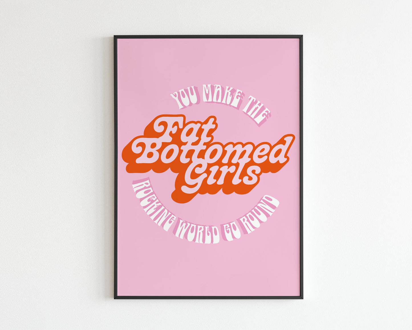 Fat bottomed Girls