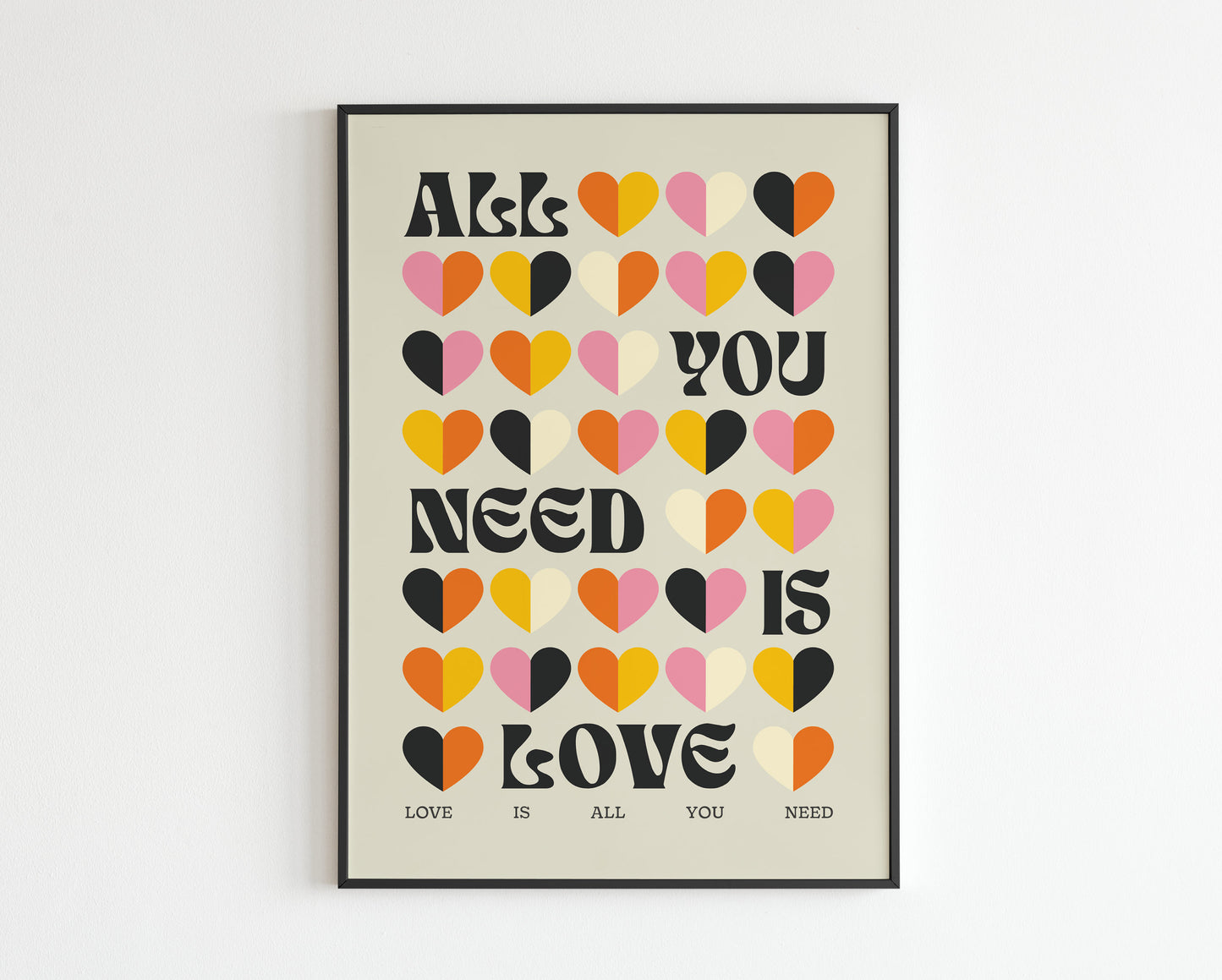 All You Need Is Love 2