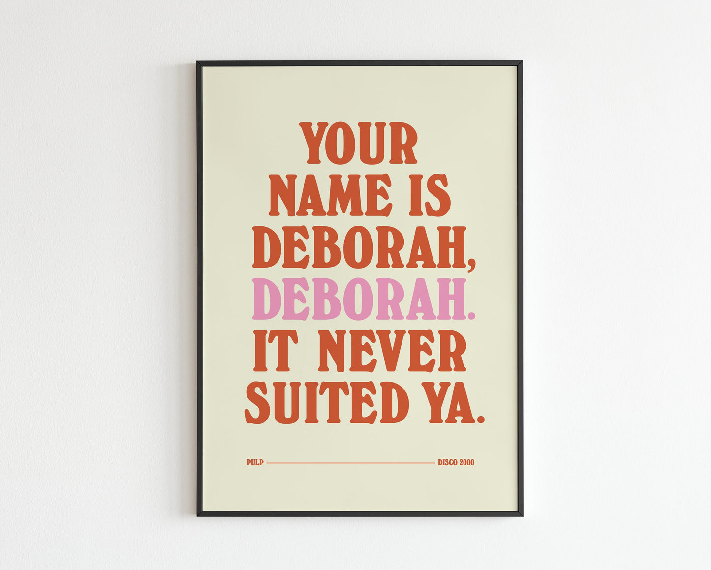 Your Name Is Deborah - Disco 2000