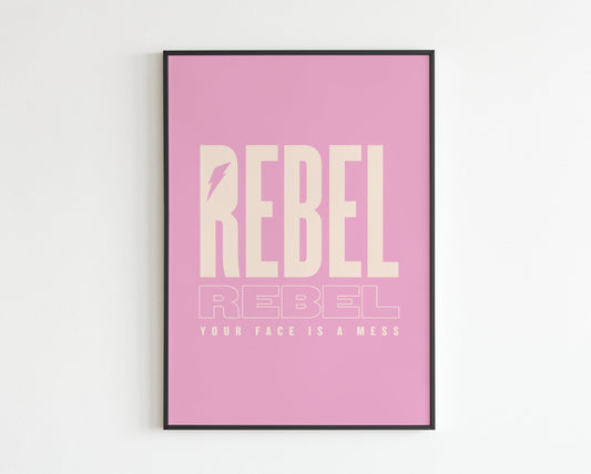 FM Inspired - Rebel Rebel - Your face is a mess