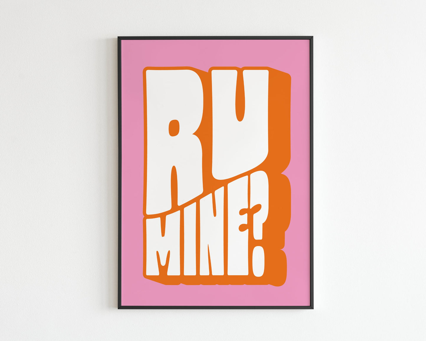 AM Inspired - R U Mine?
