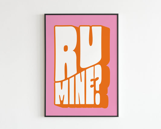 AM Inspired - R U Mine?
